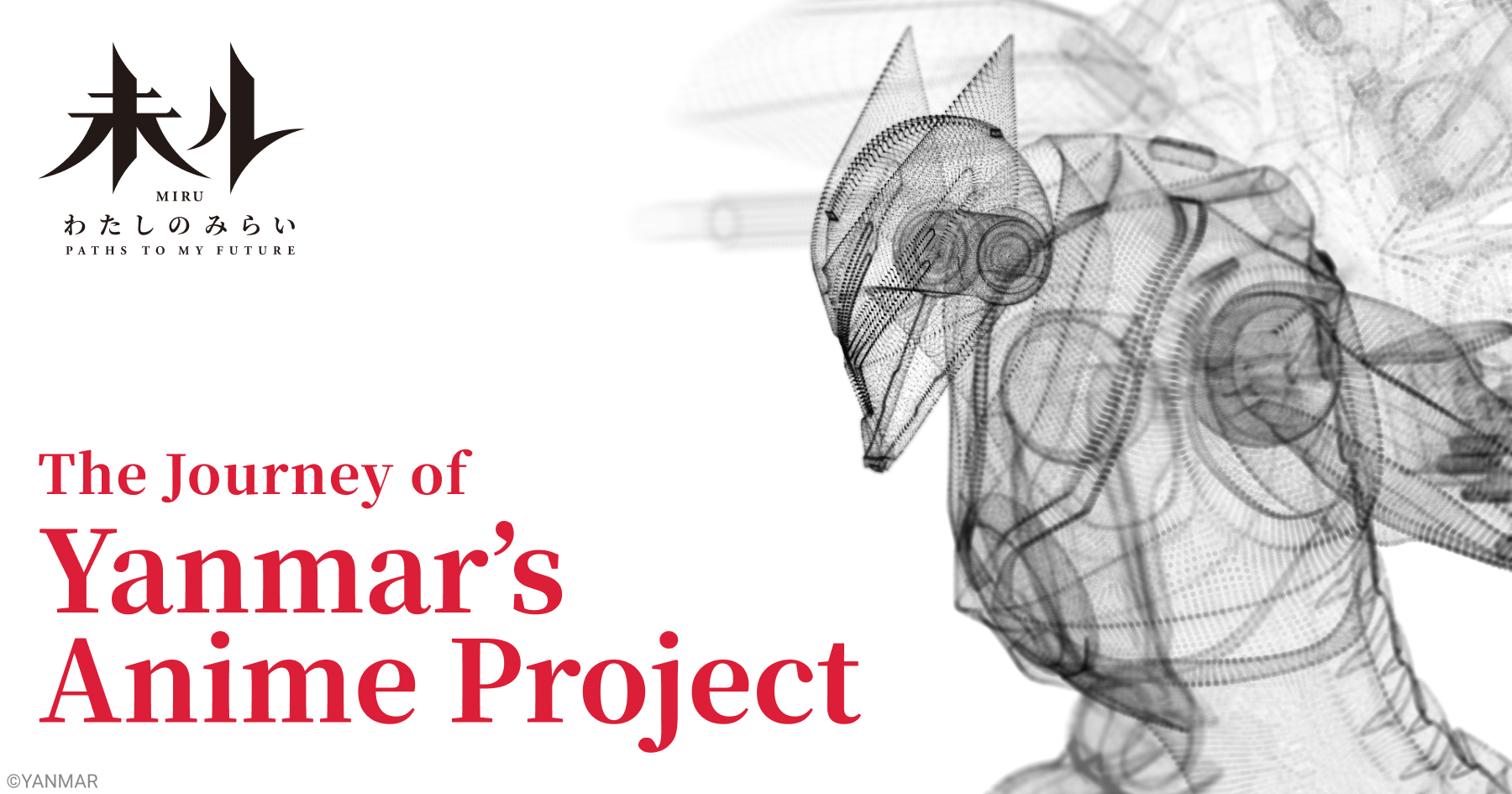 The Journey of Yanmar’s Anime Project